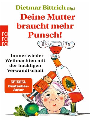cover image of Deine Mutter braucht mehr Punsch!